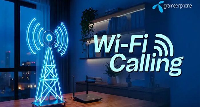 ওয়াই-ফাই কলিং প্রযুক্তি চালু করলো গ্রামীণফোন